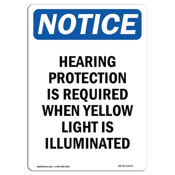 OSHA, Hearing Protection Is Required, 14in X 10in Alum, 10" W, 14" H, Portrait, OS-NS-A-1014-V-13361